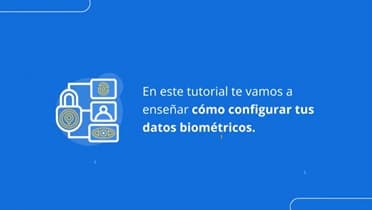 BSC - Digitalizate - Video - Cómo activar los Datos Biométricos y usarlos como segundo factor